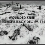 Wounded Knee Massacre, December 29, 1890.