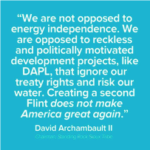 Quote about energy independence and DAPL.