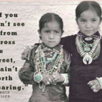 Two young girls wearing turquoise jewelry, quote.