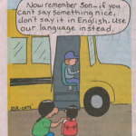 Cartoon of boy being told to speak native language.